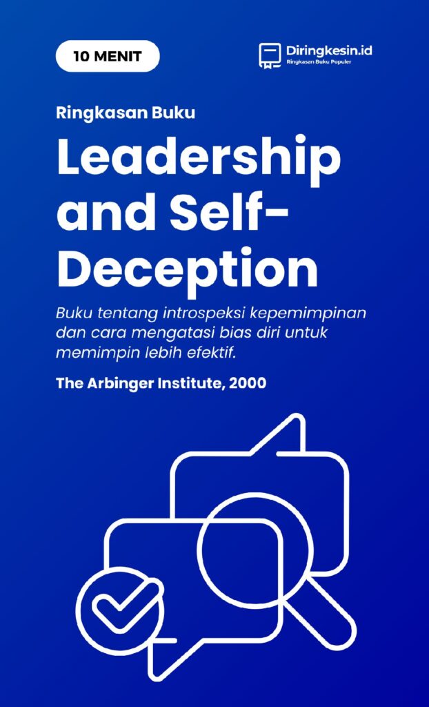 Leadership and Self-Deception