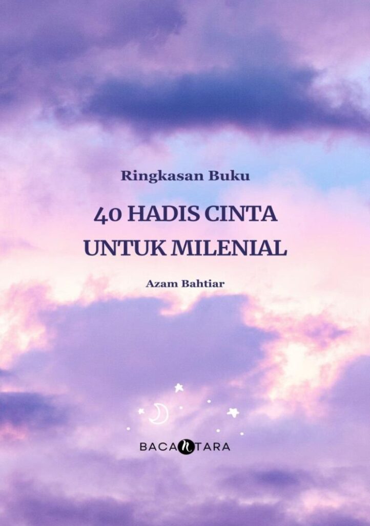 40 Hadis Cinta untuk Milenial