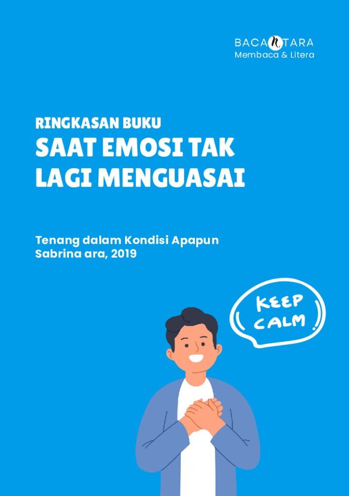 Saat Emosi tak lagi Menguasai